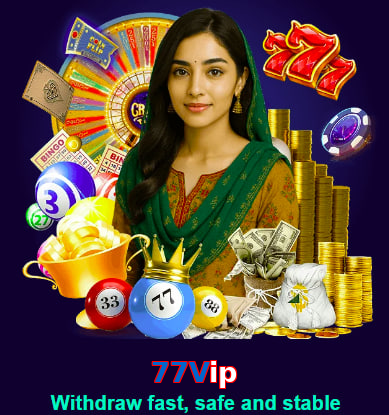 77Vip game app for Pakistan players